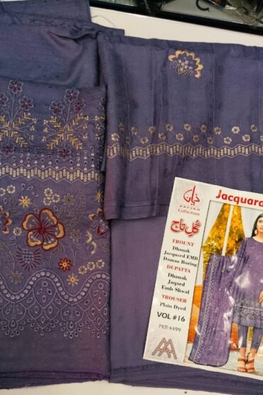 JACQUARD DHANAK EMB DAMAN BORING(GUL TAJ) WITH DHANAK JACQUARD SHWAL(PLAIN TROUSER)